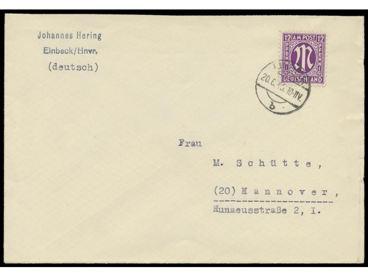 EF 12Pf. auf Brief mit Stempel  Einbeck  20.6.45 nach Hannover,  Ersttag  für AM-Post-Marken  in der RPD Braunschweig, Bedarf