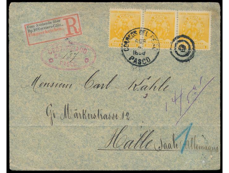 3 x 10 C. Pizarro (1896) auf Einschreibbrief mit Stempel  Pasco  4.4.1899 nach Deutschland, roter Ovalstempel  Certificado Pa