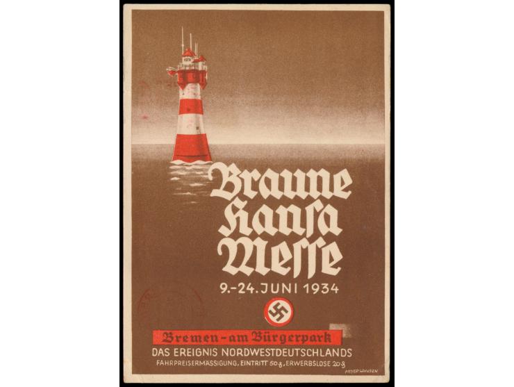 Braune Hansa Messe  9.-24. Juni 1934 Bremen (Leuchtturm Roter Sand), mehrfarbige Propagandakarte mit anlassbezogenem  Absende
