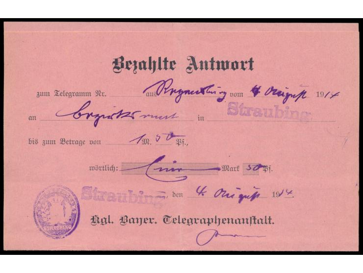 Bezahlte Antwort zu einem Telegramm  von Regensburg  nach Straubing vom 4.8.1914, vorausbezahlter Betrag 1,50 Mark, Postamt-D