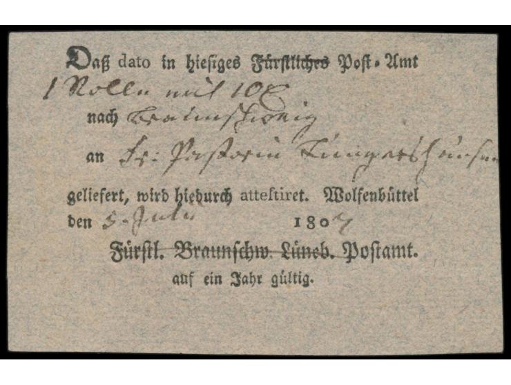 Fahrpost-Einlieferungsschein des Postamts Wolfenbüttel vom 5. Juli 1807, "Fürstl. Braunschw. Lüneb." durchgestrichen, sehr fr