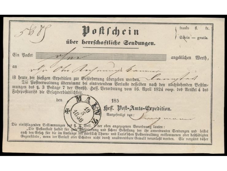 Postschein über herrschaftliche Sendungen,  "Schein - gratis", für ein Paket ohne Wert nach Darmstadt, Stempel  Mainz  19.5.1