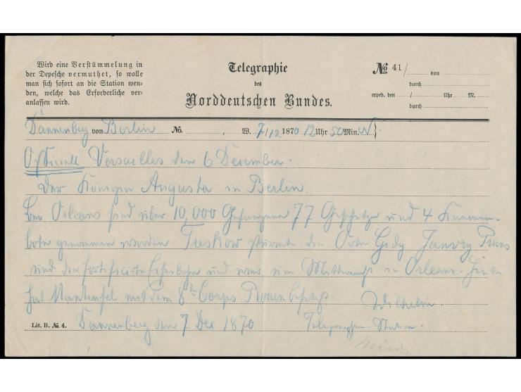 Deutsch-französischer Krieg:  Telegramm-Aufnahmeformular von  Dannenberg  für ein Telegramm aus Berlin vom 7.12.1870 mit offi