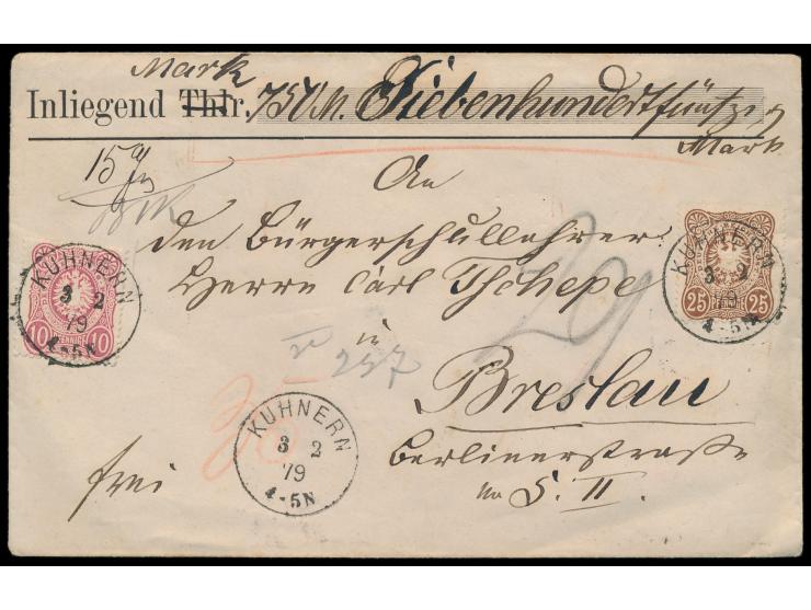 10 Pfe. und 25 Pfe. auf  Wertbrief  mit Wertangabe 750 Mark, Stempel  Kuhnern  3.2.79, nach Breslau, Ankunftstempel 4.2.79
St