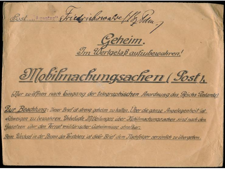 August 1914, großformatiger Vordruckumschlag (22,2 x 16,5 cm) "... Mobilmachungssachen (Post) (Nur zu öffnen nach Eingang der
