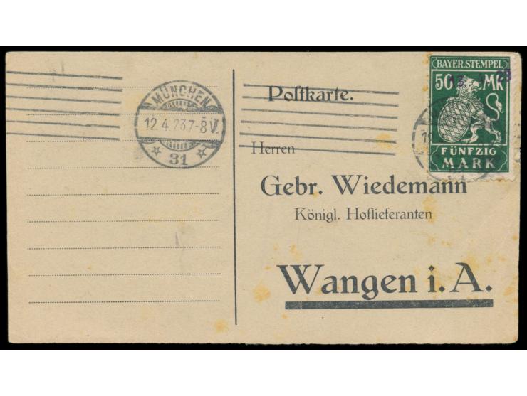 Bayern-Stempelmarke  50 M. als geduldete Frankatur auf Postkarte, Maschinenstempel  München 31  12.4.23, nach Wangen, 10 M. ü