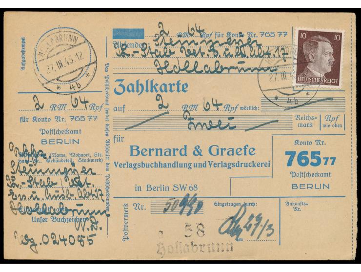 10 Pfg. Hitler auf  Zahlkarte  auf 2 Rentenmark mit Stempel und Bezirksstempel  Hollabrunn  27.3.45, an das Postscheckamt Ber