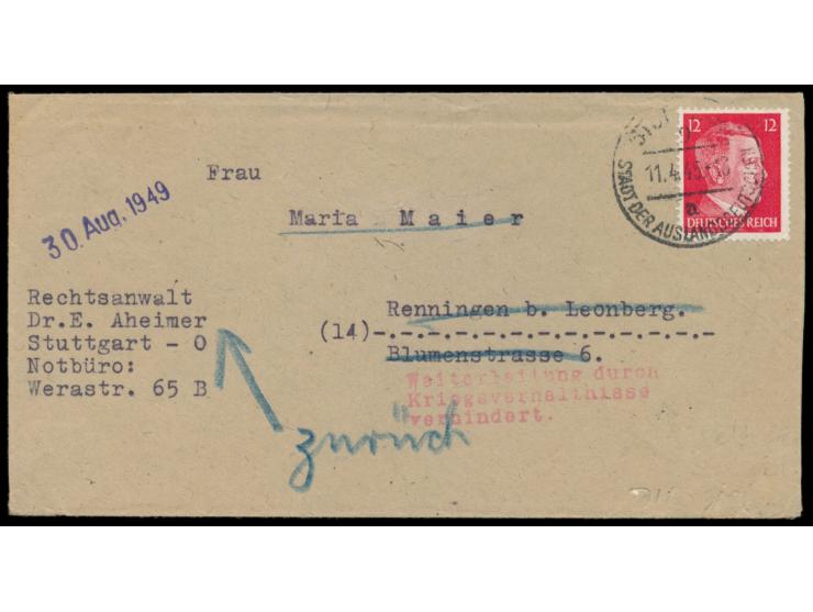 12 Pf. Hitler auf Brief mit Stempel  Stuttgart 9  11.4.45 nach (14) Renningen bei Leonberg,  "überrollt"  und 1949 freigegebe