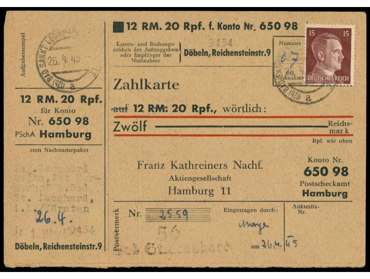 15 Pfg. Hitler auf  Zahlkarte  auf 12 RM mit Stempel und Bezirksstempel  Bad St. Leonhard  26.4.45. an das Postscheckamt Hamb