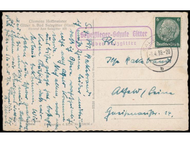 Ansichtskarte mit 6 Pf. Hindenburg, Stempel Salzgitter 6.4.39 und PSt II-Stempel  Segelflieger-Schule Gitter über Salzgitter,