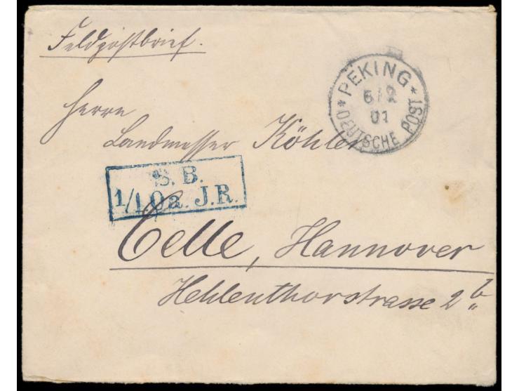 Feldpostbrief mit Stempel  Peking  6.2.01 nach Celle, blauer R2 S.B. 1/1. Oa. J.R., rückseitig handschriftliche Absenderangab