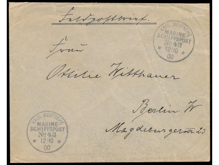 Stempel  MSP No. 43  12.10.00,  S.M.S. Fürst Bismarck,  während der Liegezeit in  Taku,  zwei Abschläge auf Feldpostbrief nac