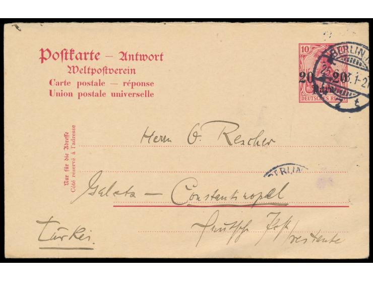 Ganzsachen-Antwortteil  20 Para mit Stempel  Berlin NW 7  25.6.13 zurück nach Constantinopel-Galata, langer Bedarfstext, MiPr