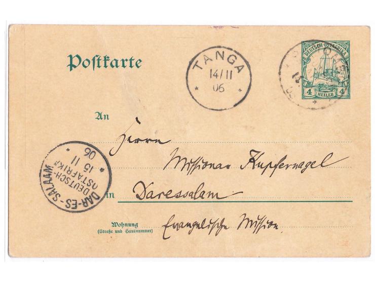 Ganzsache 4 H. mit Stempel  Mombo  14.11.06 an Missionar Kupfernagel in Daressalam, mit der Usambara-Bahn nach Tanga, Durchga