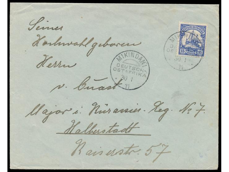 2 x Stempel  Mikindani  30.1.11 auf Brief 2. Gewicht nach Halberstadt, Frankatur 15 H. (rechts unten winziger Eckfehler), Bed