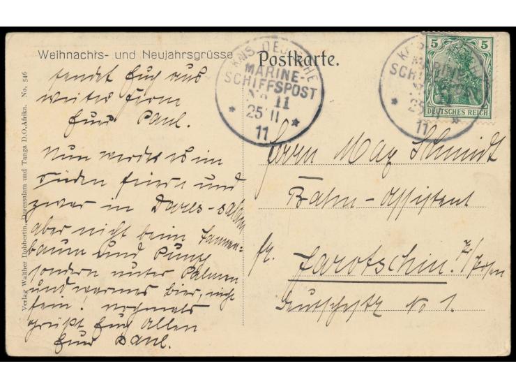 Stempel &nbsp;MSP No. 11 &nbsp;25.11.11, &nbsp;S.M.S. Seeadler &nbsp;in Daressalam, zwei Abschläge auf Ansichtskarte &quot;We