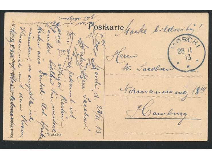 4 H. bildseitig auf Ansichtskarte  Aruscha,  Verlag Dobbertin, Stempel  Moschi  28.11.13, nach Hamburg, Absender ist der Afri