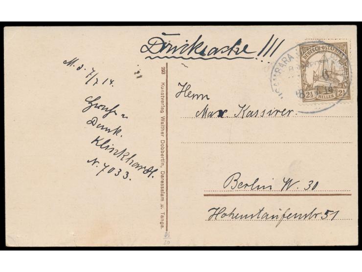2 1/2 H. auf Drucksachenkarte nach Berlin, Bahnpoststempel Usambara (Deutsch-Ostafrika) Zug 6 18.7.14,  letzte Friedenspost  