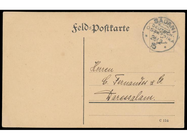 Stempel  Sadani  26.2.15 mit  Aushilfsjahreszahl  auf C 154-Formular mit zugedrucktem "Feld-" vor Postkarte nach Daressalam, 