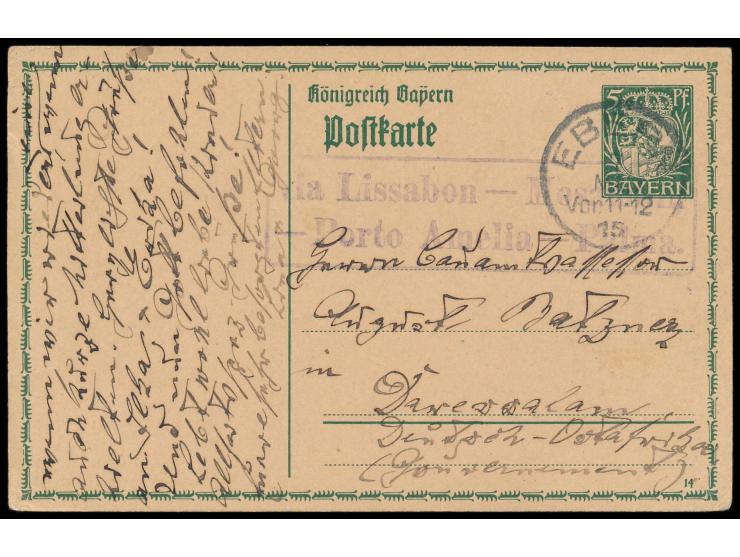 Bayern-Ganzsache 5 Pf.   mit Stempel Ebern 7.5.15 an August Batzner in Daressalam, seltener Leitstempel  "via Lissabon - Mosa