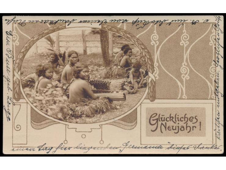 Foto-Ansichtskarte mit Neujahrsgruß, Jugendstilzierrahmen und Insulanern, Frankatur 5 Pf., in Teilen undeutlicher Stempel Deu
