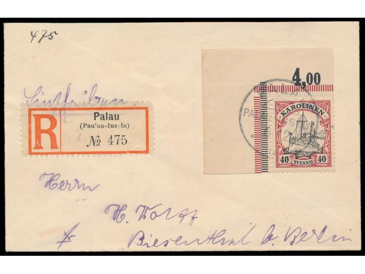 linkes oberes  Eckrandstück 40 Pf.  auf kleinformatigem  Einschreibbrief  mit Stempel  Palau  6.12.12 nach Biesenthal, Ankunf