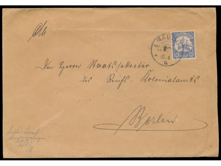 20 Pf. auf Brief 2. Gewichtsstufe (ab 21 Gramm) an den Staatssekretär des Reichs-Kolonialamts in Berlin, Stempel &nbsp;Nauru 