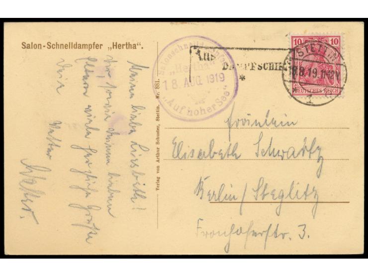 Stempel  Stettin 1  19.8.19 und alter R3  "Aus ... Dampfschiff ..."  (alter Preußen-R2) auf Ansichtskarte  Salon-Schnelldampf