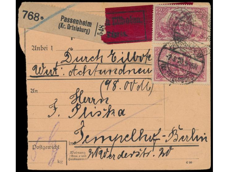 2. Ausgabe 2 x 2,50 M. (1 x Zahnmängel durch Randklebung) auf  Eilboten-Paketkarte  mit Wertangabe 98 Mark, Stempel des Posta