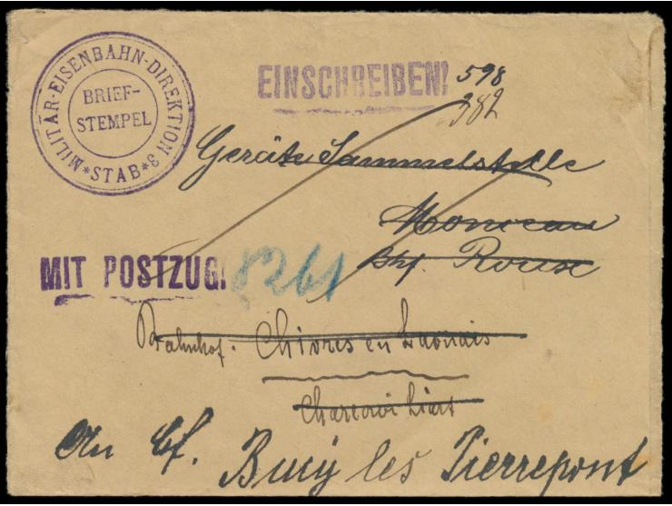 Eisenbahn-Dienst-Einschreibbrief  mit Briefstempel Militär-Eisenbahn-Direktion 3 / Stab nach Bahnhof Roux, weitergeleitet an 