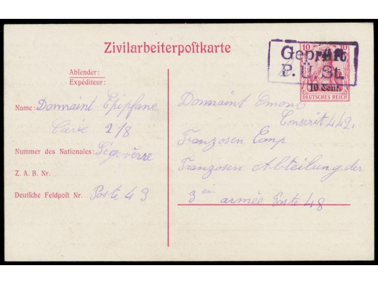 Zivilarbeiterpostkarte 10 C.  mit waagerecht stehendem Absendervermerk, Absender ... Dt. Feldpost 43, an " ... Franzosen-Abte