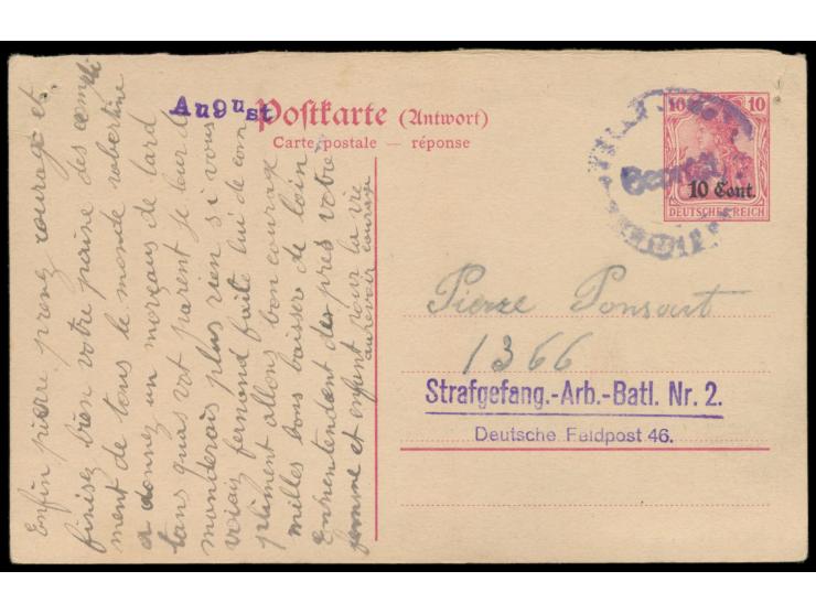 Ganzsachen-Antwortteil 10 C. mit Setzkastenstempel  "August"  als monatliche Karte an einen Franzosen im  Strafgefangenen-Arb