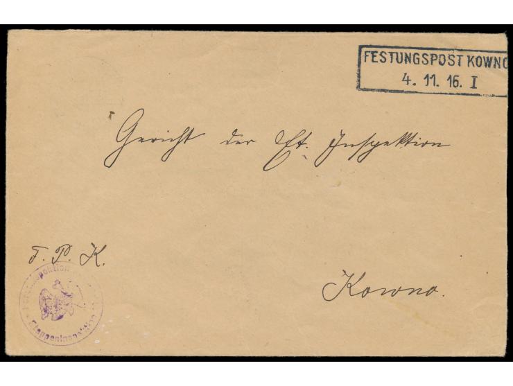 Rahmenstempel  Festungspost Kowno  4.11.16. I auf Dienstbrief mit Briefstempel Forstinspektion ... an das Gericht der Etappen