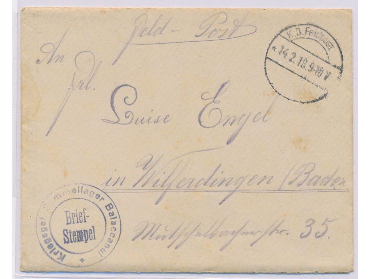 Feldpostbrief mit aptiertem Stempel  K. D. Feldpost ...  14.2.18 und Briefstempel  Kriegsgef. Sammellager Balaccanul  nach De
