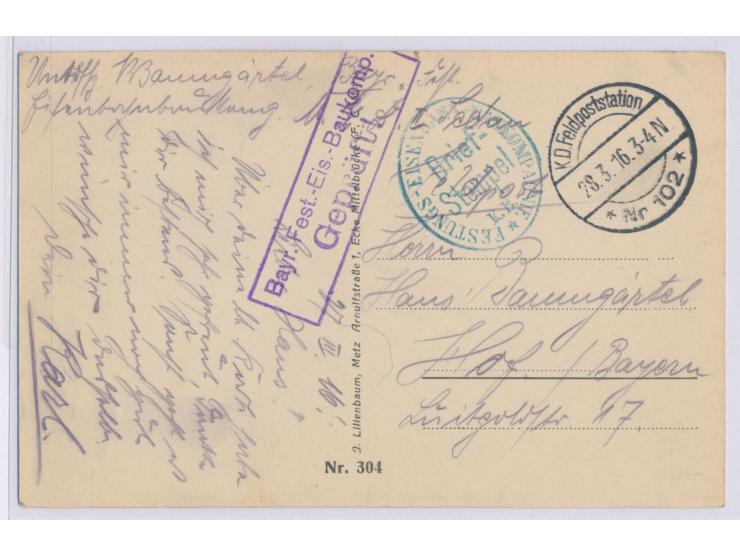 Stempel K. D. Feldpoststation Nr. 102 28.3.16 auf Ansichtskarte Eply nach Hof, blauer ovaler Briefstempel K. B. Festungs-Eise