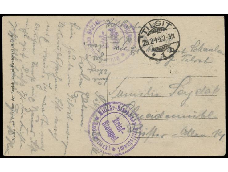 Stempel &nbsp;Tilsit 1 &nbsp;25.2.19 und Briefstempel &nbsp;Militär-Eisenbahn Betriebsamt Radziwiliszki &nbsp;auf Feldpostkar
