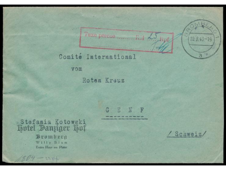 Auslandsbrief mit Stempel &nbsp;Bromberg 1 &nbsp;10.8 40 und rotem R2 &nbsp;Taxe percue ... RM ... Rpf. / ... &nbsp;in die Sc