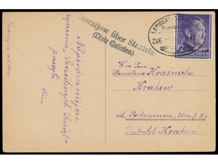 Bahnpoststempel  Lemberg - Stanislau  Zug 1345 21.4.43 und L2  Czernijow über Stanislau (Distr Galizien)  auf Ansichtskarte m