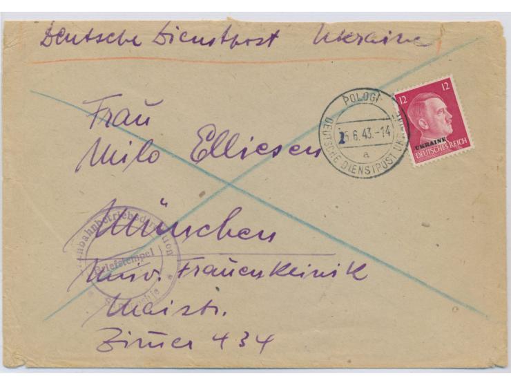 Stempel &nbsp;Pologi &nbsp;DDP Ukraine a 25.6.43 auf Brief nach München, Frankatur 12 Pf., Briefstempel Eisenbahnbetriebsdire
