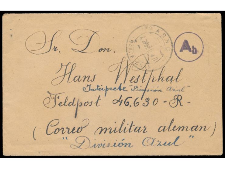 unfrankierter Feldpostbrief aus Spanien mit Stempel Masnou (Barcelona) 22.9.43 an FPNr. 46630 = Spanisches Kriegslazarett Wil