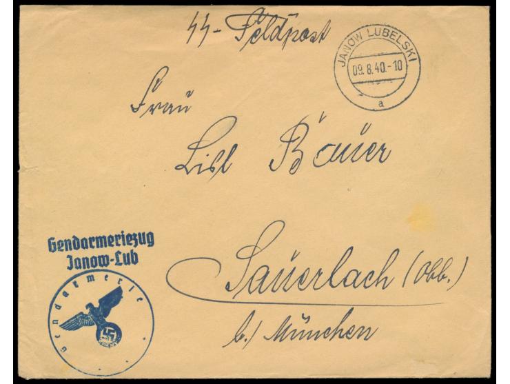 SS-Feldpostbrief mit Stempel &nbsp;Janow Lubelski &nbsp;9.8.40, Dienstsiegel &quot;Gendarmerie&quot; und L2 &nbsp;Gendameriez