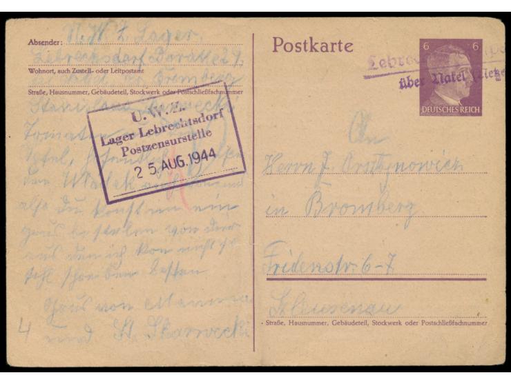 U.W.Z.-Lager Lebrechtsdorf (SS-Arbeitslager); &nbsp;Hitler-Ganzsache 6 Pf., geschrieben von einem Häftling, adressiert nach B