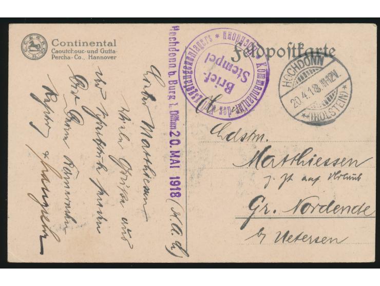 Stempel  Hochdonn (Holstein)  20.4.18 und Briefstempel  Kommandantur des Kriegsgefangenenlagers Hochdonn  auf Reklamekarte  C