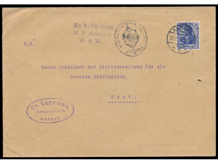 Auslandsbrief mit Stempel &nbsp;Aachen &nbsp;18.12.14 an den Präsidenten der Zivilverwaltung für die Provinz Ostflandern in G