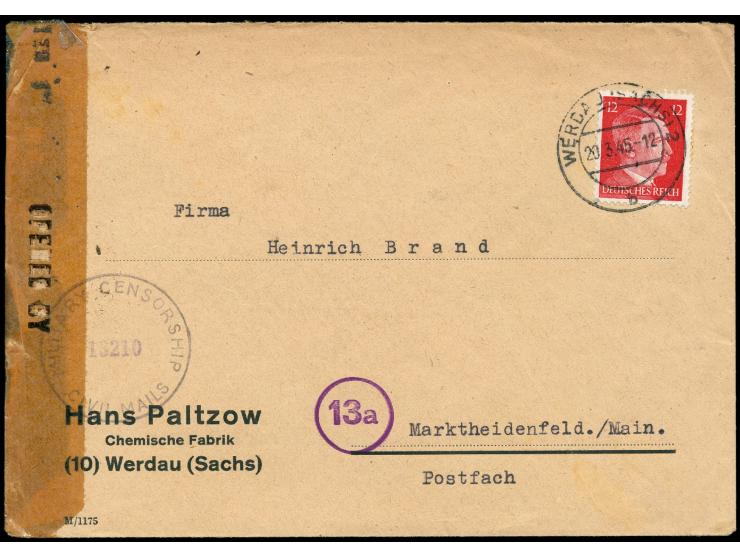 Firmenbrief mit Stempel  Werdau (Sachs) 2  20.3.45 nach Marktheidenfeld, "überrollt",  links Zellophanverschluß und Zensurste