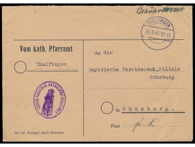Behördenbrief mit Stempel  Thalfingen  26.8.45 nach Günzburg, handschriftlich Gebühr bezahlt, rückseitig  Zensurstempel  der 