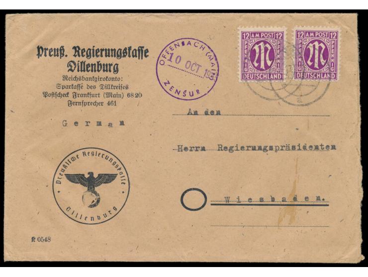 2 x 12 Pf. AM-Post auf Behördenbrief 2. Gewicht, Stempel Dillenburg 4.10.45 nach Wiesbaden, seltener Durchlaufstempel  Offenb