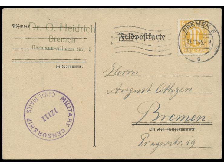Ortskarte mit Maschinenstempel &nbsp;Bremen 5 &nbsp;21.11.45, Zensurstempel mit Nr. 12111 (kleine Ziffern) der &nbsp;US-Zensu