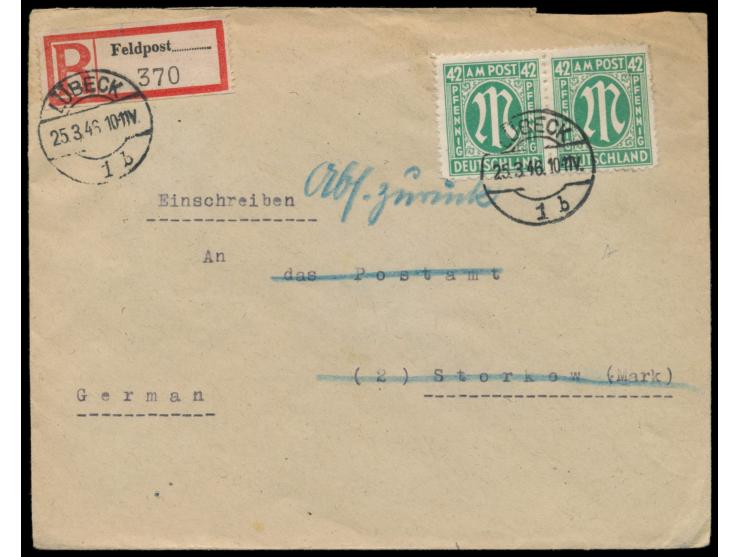 Storkow,  2 x 42 Pf. AM-Post auf Einschreibbrief aus Lübeck 25.3.46 an das Postamt Storkow, Ankunftstempel Storkow 5.4.46, Au