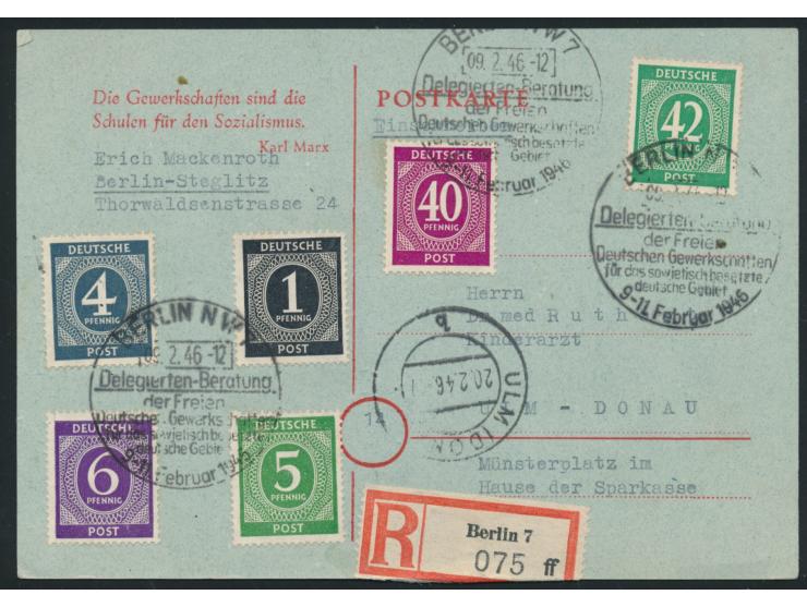 Frühverwendung  Ziffern-Ausgabe: 1, 4, 5, 6, 12, 15, 16, 25 , 40 und 42 Pf. beidseitig auf Postkarte Allgemeine Delegierten-K